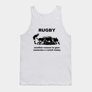 Rugby Another Reason To Give Someone A Cwtch Today Tank Top